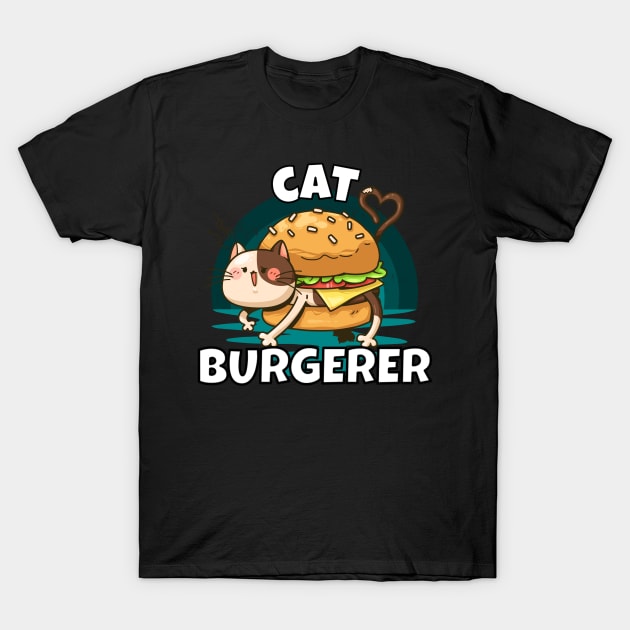 Cat Burgerer T-Shirt by RockReflections